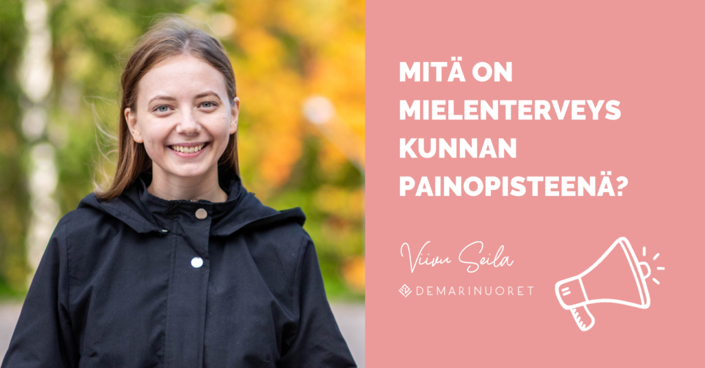 Viivu seilan vieressä vaaleanpunaisen taustan päällä lukee lausahdus "Mitä on mielenterveys kunnan painopisteenä?"