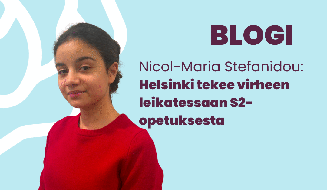 Helsinki tekee virheen leikatessaan S2-opetuksesta