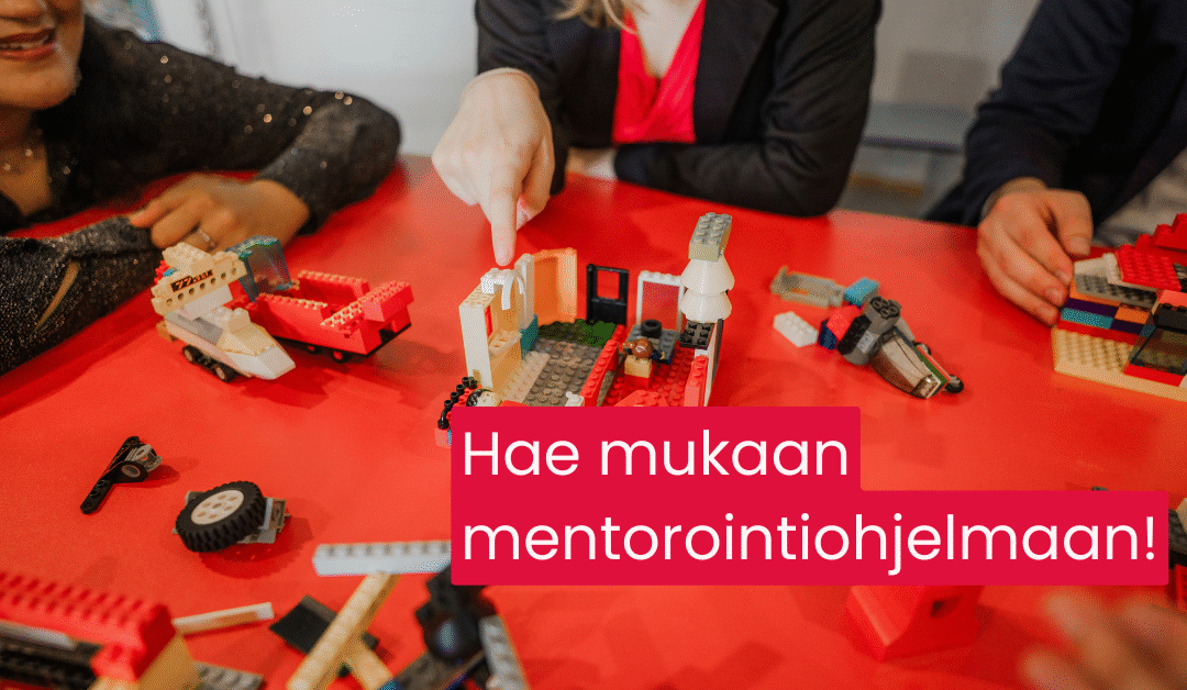 Hae mukaan mentorointiohjelmaan!